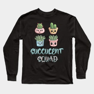 succulent squad Long Sleeve T-Shirt